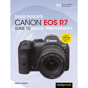 David Busch Canon EOS R7 Guide to Digital Photography - Paperback Book